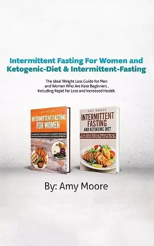 Intermittent Fasting For Women and Ketogenic-Diet & Intermittent-Fasting cover