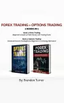 Forex Trading + Options Trading 2 book in 1 cover