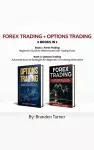 Forex Trading + Options Trading 2 book in 1 cover