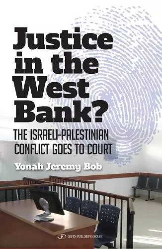 Justice in the West Bank? cover