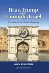 Titus, Trump and the Triumph of Israel cover