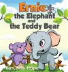 Ernie the Elephant and the Teddy Bear cover