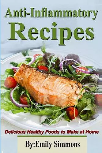 Anti-Inflammatory Recipes cover