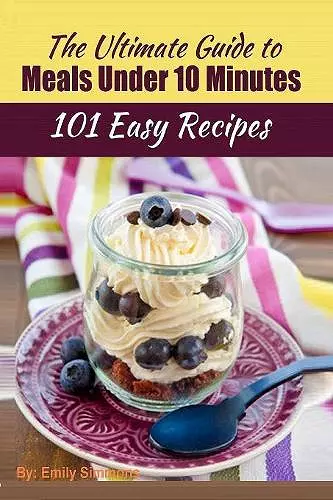 101 Delicious Quick and Easy Recipes cover