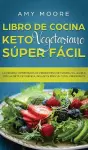 Libro de Cocina Keto Vegetariano Súper Fácil cover