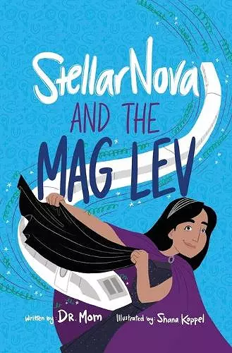 StellarNova and the Mag Lev cover