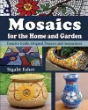 Mosaics for the Home and Garden cover
