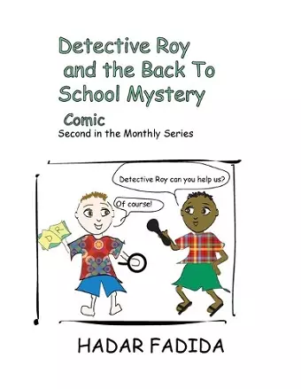 Detectice Roy and the Back to School Mystery cover