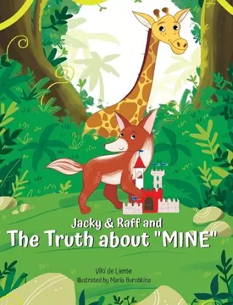 Jacky & Raff and the Truth About "MINE" cover