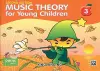 Music Theory For Young Children - Book 3 (2nd Ed.) cover