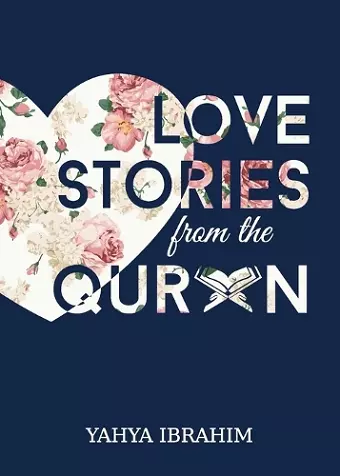 Love Stories from the Qur'an cover