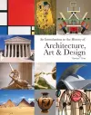 An Introduction to the History of Architecture, Art & Design cover