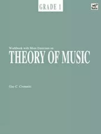 Workbook With More Exercises on Theory of Music Grade 1 cover