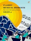 Classic Musical Moments with Theory In Practice Grade 4 cover