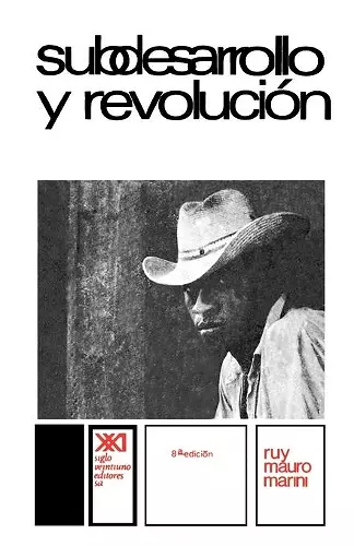 Subdesarrollo Y Revolucion cover
