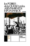 Los Pobres de La Ciudad En Los Asentamientos Espontaneos cover