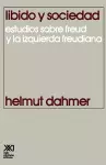 Libido y Sociedad.Estudios Sobre Freud y La Izquierda Freudiana cover