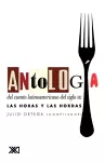 Antologia del Cuento Latinoamericano del Siglo XXI. Las Horas y Las Hordas cover