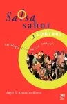 Salsa, Sabor y Control! Sociologia de La Musica Tropical cover