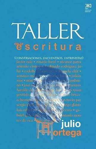 Taller de La Escritura. Conversaciones, Encuentros, Entrevistas cover