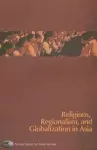 Religions, Regionalism and Globalization in Asia cover