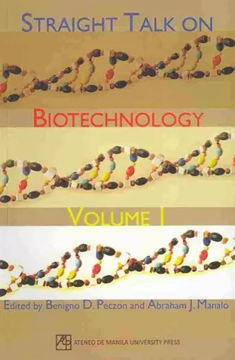 Straight Talk on Biotechnology v. 1 cover