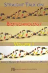 Straight Talk on Biotechnology v. 1 cover