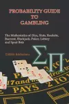 Probability Guide to Gambling cover