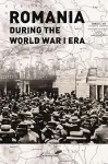 Romania during the World War I Era cover