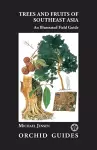 Trees and Fruits of Southeast Asia cover