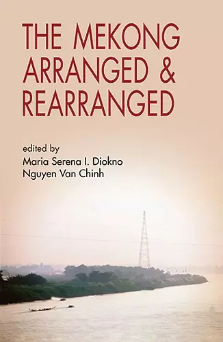 The Mekong Arranged and Rearranged cover