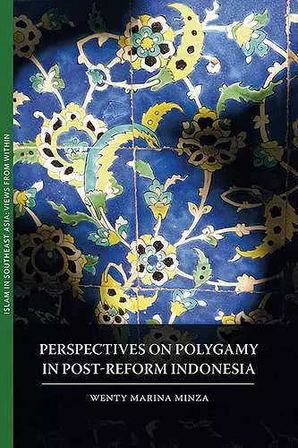 Perspectives on Polygamy in Post-Reform Indonesia cover