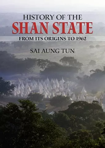 History of the Shan State cover