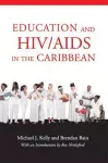 Education and HIV/AIDS in the Caribbean cover