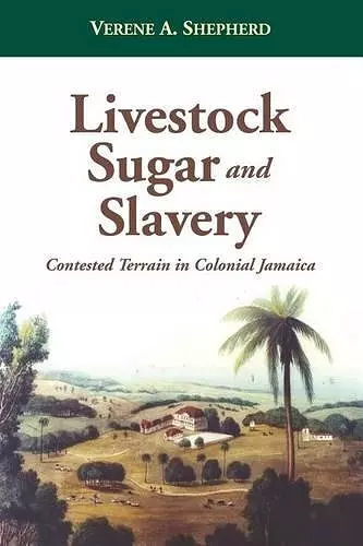 Livestock, Sugar and Slavery cover