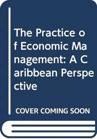 The Practice of Economic Management cover