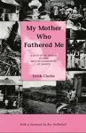 My Mother Who Fathered Me cover