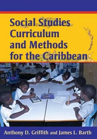 Social Studies Curriculum and Methods for the Caribbean cover