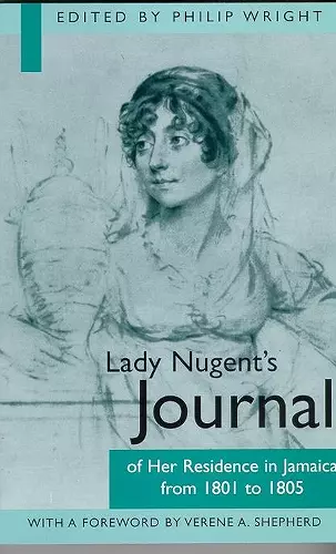 Lady Nugent's Journal of Her Residence in Jamaica from 1801 to 1805 cover