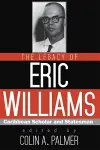 The Legacy of Eric Williams cover