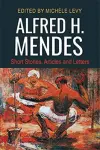 Alfred H. Mendes cover