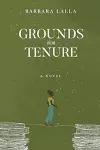 Grounds for Tenure cover