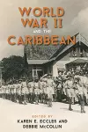 World War II and the Caribbean cover