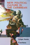 New Political Culture in the Caribbean cover