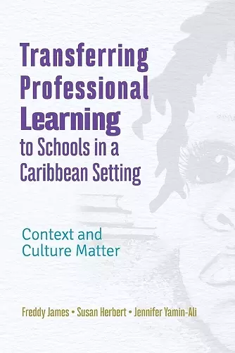 Transferring Professional Leadership to Schools in a Caribbean Setting cover