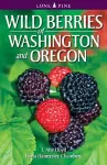 Wild Berries of Washington and Oregon cover