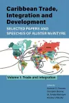 Caribbean Trade, Integration and Development - Selected Papers and Speeches of Alister McIntyre cover