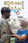 Boys Have Dreams Too cover