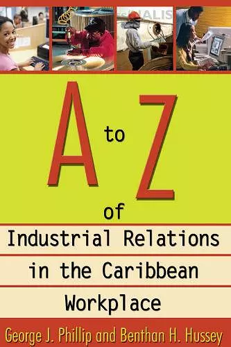 A to Z of Industrial Relations in the Caribbean Workplace cover