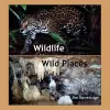 Wildlife-Wild Places cover